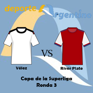 Apuesta Deportiva Argentina: Pronóstico Vélez vs River Plate| Copa de la Superliga – Jornada 3