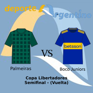 Apuesta Deportiva Argentina: Pronóstico Palmeiras vs Boca Juniors | Copa Libertadores – Semifinal (Vuelta)