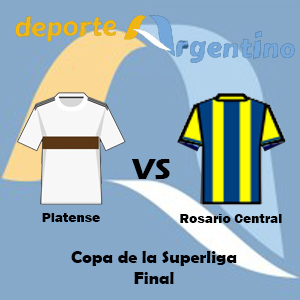 Apuesta Deportiva Argentina: Pronósticos Platense vs Rosario Central | Copa de la Superliga – Final
